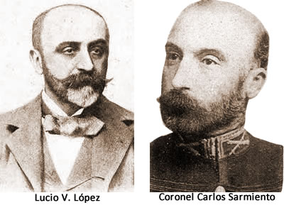 Lucio V. Lopez - coronel Carlos Sarmiento